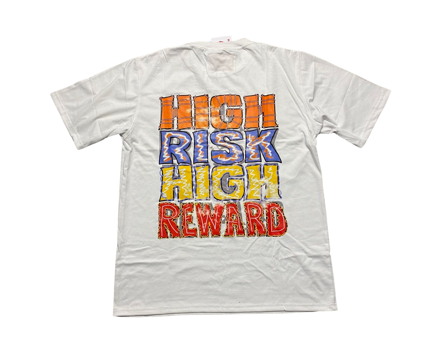 High Risk High Reward Tee