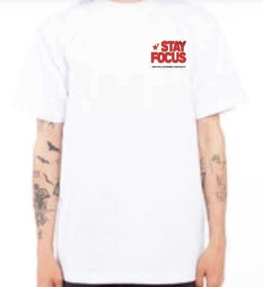 Stay Focus Tee